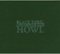 Black Rebel Motorcycle Club - Howl: Special Edition/+Book