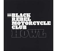 Black Rebel Motorcycle Club - Howl [VINYL]