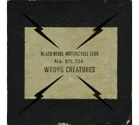 Black Rebel Motorcycle Club - Wrong Creatures [New Vinyl LP] Ltd Ed