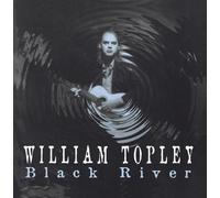 Black River by William Topley (2012) Audio CD by Unknown (0100-01-01j