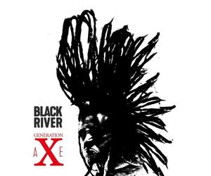 BLACK RIVER - GENERATION AXE (LIMITEDLP) VINYL LP NEW