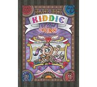 Black Rock Kiddie: A First Burn Adventure for the Young and Young at Heart
