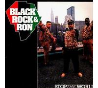Black Rock & Ron - Stop The World