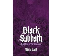 Black Sabbath: Symptom of the Universe: The Inside Story of the Legend Ozzy Osbourne