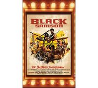Black Samson - The Bastard Swordsman: From the Wu-Tang the Saga Continues Collection