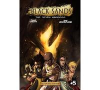 Black Sands the Seven Kingdoms, vol 5: The Seven Kingdoms; Ultimate Edition