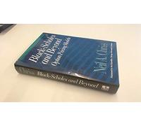 Black Scholes and Beyond: Option Pricing Models