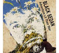Black Sedan - Adventure Lit Their Star