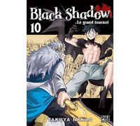 Black Shadow T10: Le grand tournoi