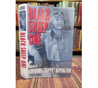 Black Sheep One: The Life of Gregory "Pappy" Boyington