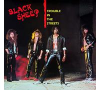 Black Sheep - Trouble In The Streets