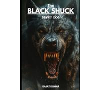 Black Shuck: The Devil's Dog (“The Cursed Files: True Encounters with Creepy Identities”)