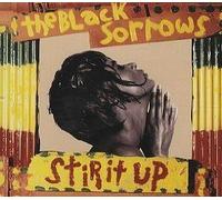 Black Sorrows - Stir it up