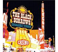 Black Sorrows, The - Roarin Town