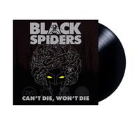 Black Spiders - CAN’T DIE, WON’T DIE [VINYL]