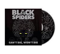 Black Spiders Can't Die, Won't Die CD NEW