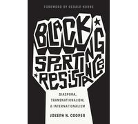 Black Sporting Resistance: Diaspora, Transnationalism, and Internationalism (Critical Issues in Sport and Society)