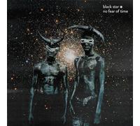 Black Star - No Fear Of Time