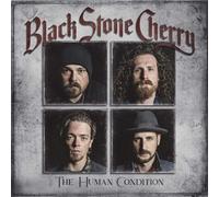 Black Stone Cherry - The Human Condition