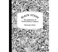 Black Study: The Influence of David Walker’s Appeal (Sojourners for Justice)