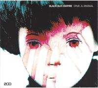 Black Sun Empire - Cruel & Unusual