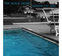 Black Swans, the - Occasion for Song [VINYL]