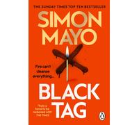 Black Tag: A heart-racing new thriller from the Sunday Times bestselling author of Knife Edge