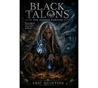 Black Talons The Higher Purpose