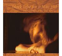 Black Tape For A Blue Girl - Mesmerized By The Sirens (2023 Stereo Mix)(2cd)