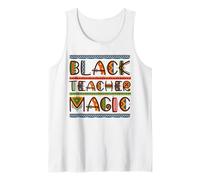 Black Teacher Magic Black History Month Men Women Teacher Tank Top