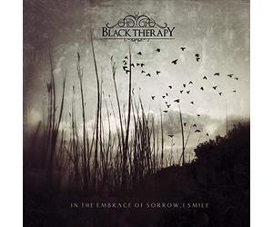 Black Therapy - In the Embrace of Sorrow, I Sm
