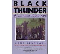 Black Thunder: Gabriel's Revolt: Virginia, 1800