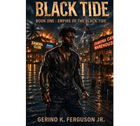 BLACK TIDE: EMPIRE OF THE BLACK TIDE
