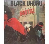 Black Uhuru - Brutal