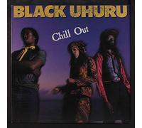 Black Uhuru - chill out LP