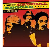 Black Uhuru - Crucial Reggae [Us Import]