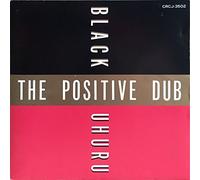Black Uhuru - Postive Dub