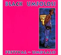 Black Umfolosi - Festival-Umdlalo