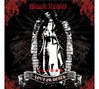 Black Velvet - Love Or Death