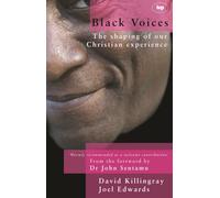 Black voices: The Shaping Of Our Christian Experience