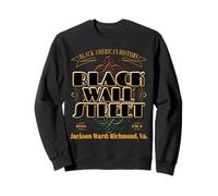 Black Wall Street 804 Jackson Ward: Richmond, Va. Sweatshirt