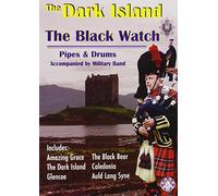 Black Watch - The Black Watch 1st Battalion - the Dark Island [DVD] [2004]
