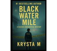 Black Water Mile: A Seaside Confidential Mystery: 13
