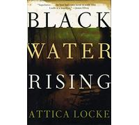 Black Water Rising