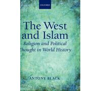 Antony Black The West and Islam (Hardback)