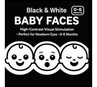 Black & White Baby Faces: High-Contrast Visual Stimulation for Newborns • Simple Baby Faces for Focus & Tracking • Perfect for 0-6 Months (High-Contrast Baby Books)