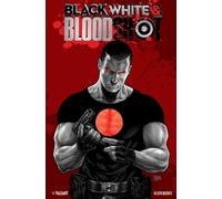 Black, White & Bloodshot