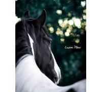 Black & White Paint Horseback Riding Lesson Planner: A Notebook for Tracking and Planning Equestrian Lessons