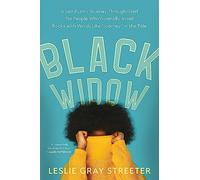 Black Widow: A Sad-Funny Journey Through Grief for People Who Normally Avoid Books with Words Like 'Journey' in the Title
