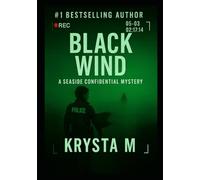 Black Wind: A Seaside Confidential Mystery